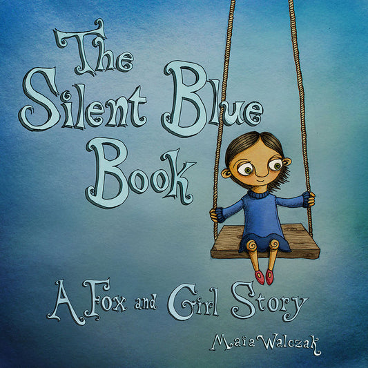 childrens-book-wordless-book-silent-book-the-silent-blue-book-maia-walczak-cornwall